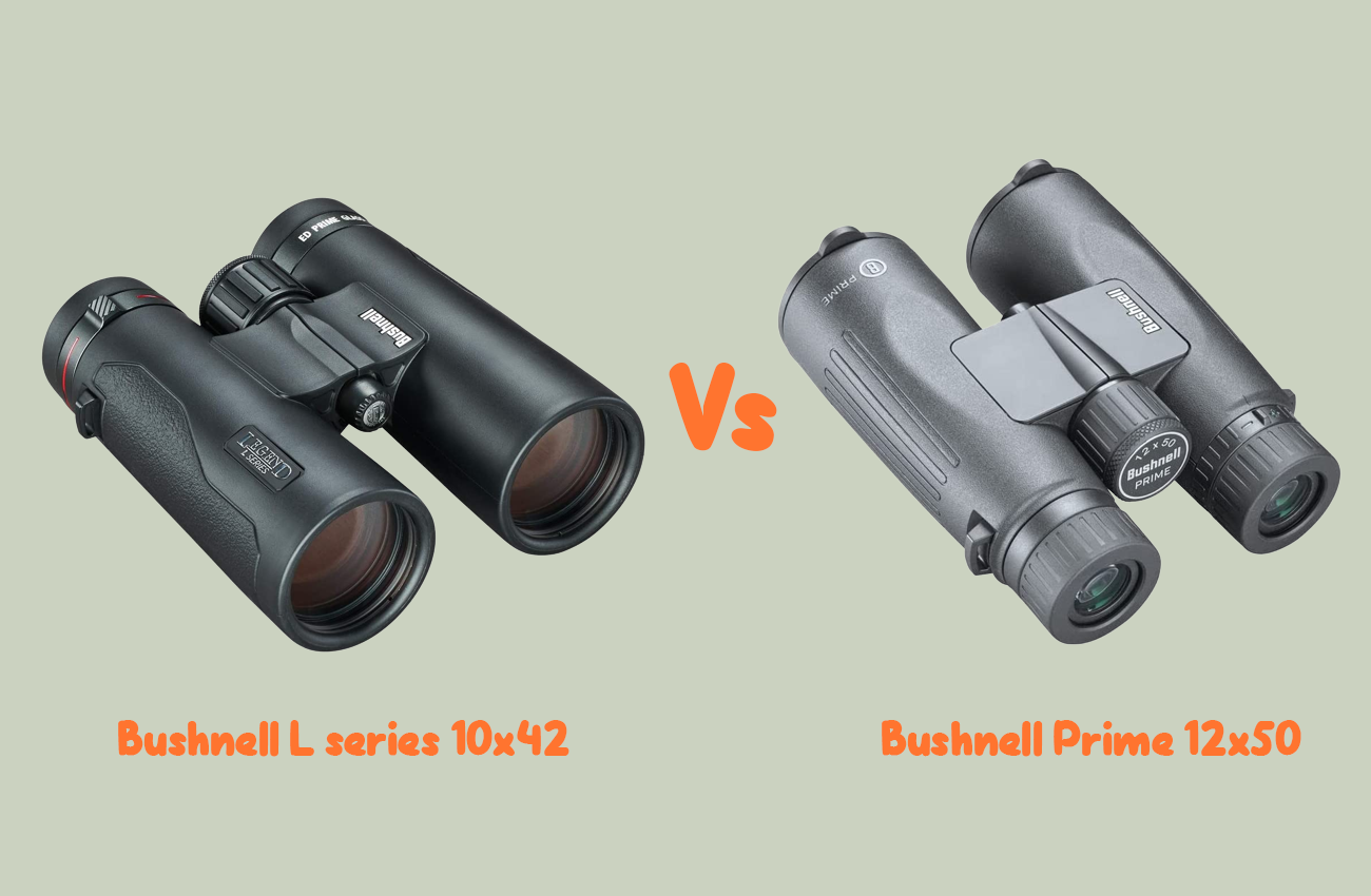 Bushnell L Series 10x42 vs Bushnell Prime 12x50