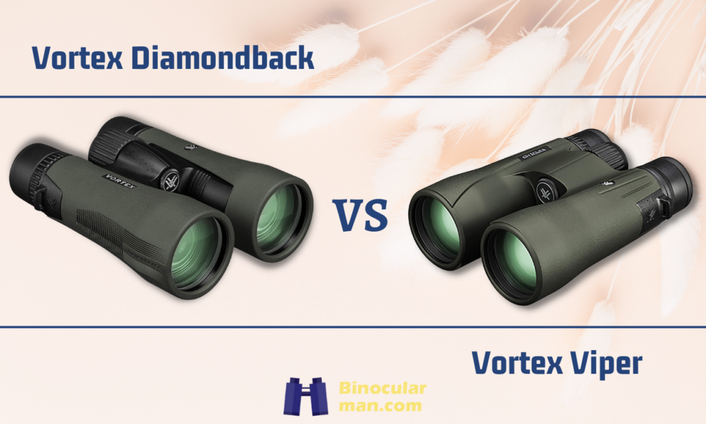 vortex diamondback vs viper binoculars
