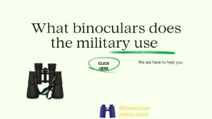 what binoculars does the military use